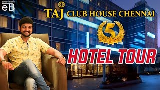 5 Star Hotel Tour Taj Club House  Chennai  Explore With Bavin [upl. by Kendre]