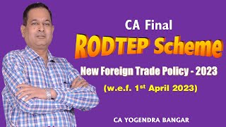 RoDTEP scheme under New Foreign Trade Policy 2023 by CA Yogendra Bangar [upl. by Sprage706]