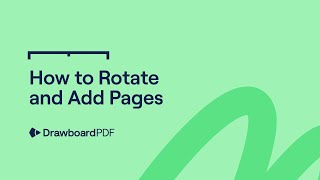 Drawboard PDF  How to Add and Rotate Pages [upl. by Herald101]