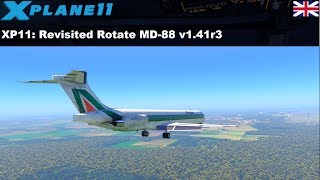 XP11 Revisited  Rotate MD80 v141r3 ENGLISH [upl. by Rentsch]