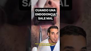 Cuando una ENDODONCIA sale MAL y FRACASA  ¿Te han hecho una endodoncia y ha salido mal [upl. by Clare]