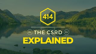 Demystifying the CSRD  the Corporate Sustainability Reporting Directive EXPLAINED [upl. by Obelia]