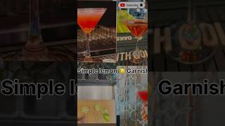 Simple lemon Garnish garnish bartender youtubeshortvideo viral [upl. by Atwekk]