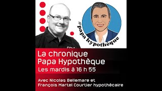 Comment obtenir le meilleur taux hypothécaire  On en parle avec François Martel Papa Hypothèque [upl. by Sudnak]