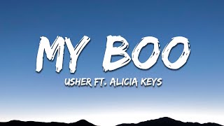 Usher  My Boo Lyrics ft Alicia Keys [upl. by Selig]