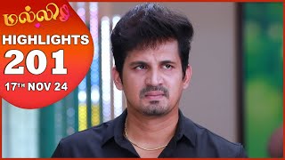 Malli Serial  EP 201 Highlights  17th Nov 2024  Nikitha  Vijay  Saregama TV Shows Tamil [upl. by Airpac573]