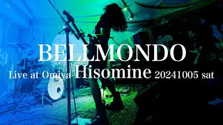 BELLMONDO  Live at Omiya Hisomine 20241005 sat FULL SHOW [upl. by Enidlareg]