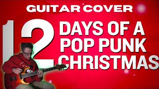 Jarrod Alonge  12 Days of a Pop Punk Christmas  GUITAR COVER [upl. by Docila]