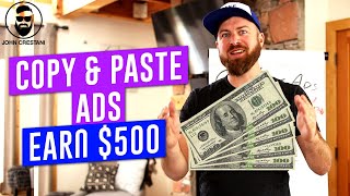 How To Copy amp Paste Ads To Make 100500 A Day Online [upl. by Anastase]