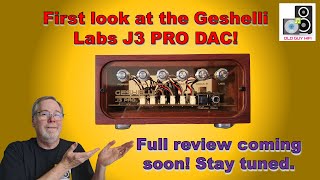 A quick look at the new Geshelli Labs J3 Pro DAC Full review soon [upl. by Oriana]