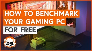 How to benchmark your gaming PC FOR FREE Top 5 Tools [upl. by Oeram]