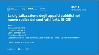 04032024  La digitalizzazione degli appalti nel nuovo codice dei contratti artt1925 [upl. by Bainbridge]