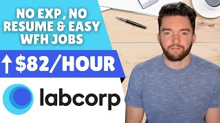 LabCorp is Hiring Get Paid ⬆️82Hour  No Resume No Experience Work From Home [upl. by Ynnaf240]