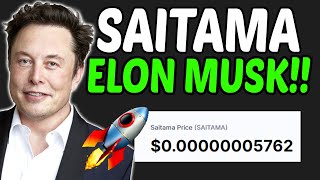 SAITAMA INU NEWS ELON MUSK THIS IS HUGE Saitama Price Prediction [upl. by Sadinoel]