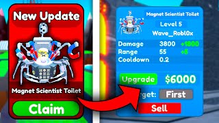 New Leaks 😲😱 I GOT NEW UNIT MAGNET SCIENTIST TOILET ☠️ NEW UPDATE Roblox Toilet Tower Defense [upl. by Butte818]