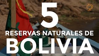 5 reservas naturales de Bolivia [upl. by Enaerb]