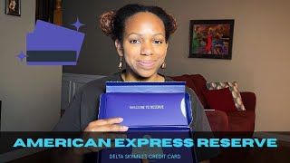 American Express Reserve  Delta SkyMiles Credit Card [upl. by Ahsekin]