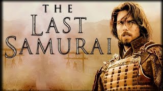 History Buffs The Last Samurai [upl. by Feledy]