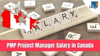 PMP Certified Project Manager Salary in Canada [upl. by Millard]