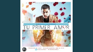 Tu Primer Amor [upl. by Nnaillij]