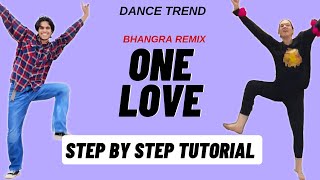 One Love Bhangra Remix Reels Dance Trend Tutorial  One Love Bhangra Remix Dance Trend Tutorial [upl. by Akiner]