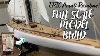 EPIC Amati Rainbow Yacht  Full ScaleModel Build [upl. by Conni]