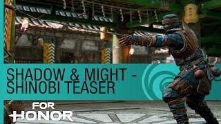 For Honor The Shinobi Gameplay  New Hero Preview Season 2 [upl. by Diley569]