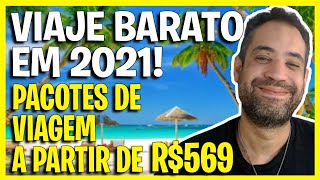 PACOTES DE VIAGEM  OS MELHORES E MAIS BARATOS PACOTES DE VIAGEM 2021 01 [upl. by Paget]