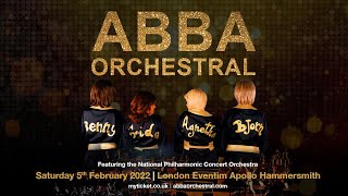 ABBA Orchestral  Eventim Apollo Hammersmith London  Sat 5th Feb [upl. by Einahpet]