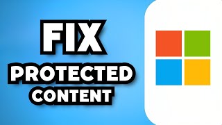 How To Fix Protected Content Cannot Be Viewed On This Device 2024 Guide [upl. by Saleme]