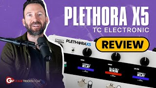 Pedal Review TC Electronic Plethora X5 [upl. by Zeeba]