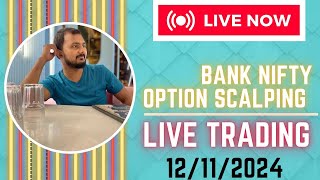 Banknifty Option Scalping live trading II 13112024 [upl. by Leighton]