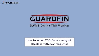 G2 GUARDFIN TRO Reagent installation [upl. by Eicart]