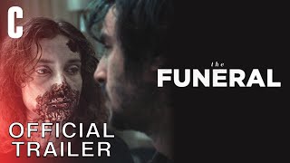 The Funeral  Official Trailer [upl. by Cahan]