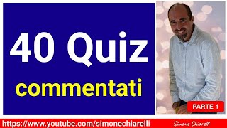 QUIZ IN DIRETTA 40 livello medio commentati con Simone Chiarelli  parte 1 14102024 [upl. by Ardnayek303]