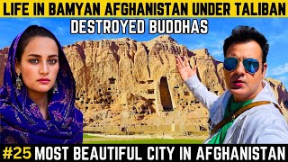 WHY TALIBAN DESTROYED BUDDHA STATUES IN BAMYAN AFGHANISTAN VLOG 2024  AFGHANISTAN TOURIST PLACES [upl. by Euqina]