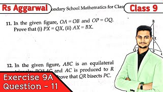 Class 9 Ex 9A Q11 Congruence of Triangles and Inequalities in a Triangle  Rs Aggarwal  CBSE [upl. by Greenebaum895]