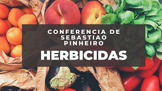 HERBICIDAS EN ALIMENTOS BY SEBASTIAO PINHEIRO [upl. by Hazard]