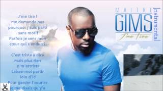 Maitre Gims  Jme tire Instrumental  Karaoke  Extrait [upl. by Renba773]