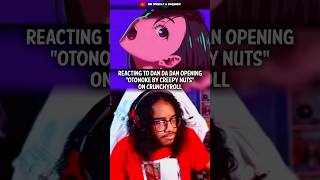 Reacting To Dan Da Dan Anime Opening shorts anime dandadan reaction [upl. by Lucretia]