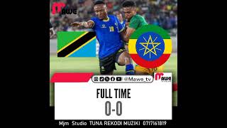 Matokeo Full time 00 Tanzania vs Ethiopia  Mawetv Subscribe kwa Habari zaidi [upl. by Conlin]