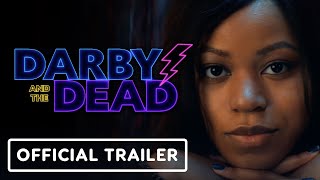 Darby and the Dead  Official Trailer 2022 Riele Downs Auli’i Cravalho [upl. by Liartnod269]