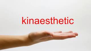 How to Pronounce kinaesthetic  American English [upl. by Anhsirk]