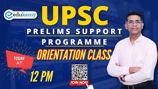 Prelims Support Programme 2024 Orientation Class  Not Just A Test Series  Edukemy  Shabbir Sir [upl. by Arabela]