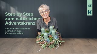 DIY Adventskranz Step by Step zum gesteckten Adventskranz aus Naturmaterialien [upl. by Crawford]