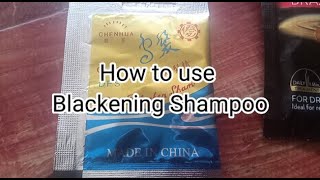 How to use Blacken shampoo DIY blacken your hair in just 9pesos [upl. by Valley]