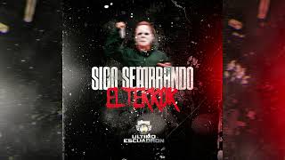 Ultimo Escuadron  Sigo Sembrando El Terror  Audio Oficial  2023 [upl. by Yeldar]