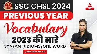 SSC CHSL Previous Year Vocabulary Words 2023  SSC CHSL 2024  English By Pratibha Mam [upl. by Zorah]