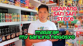 USAPANG NEGOSYONG SARI SARI STORE [upl. by Deibel]