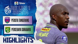 Persita Tangerang VS Persebaya Surabaya  Highlights  BRI Liga 1 20232024 [upl. by Llohcin377]